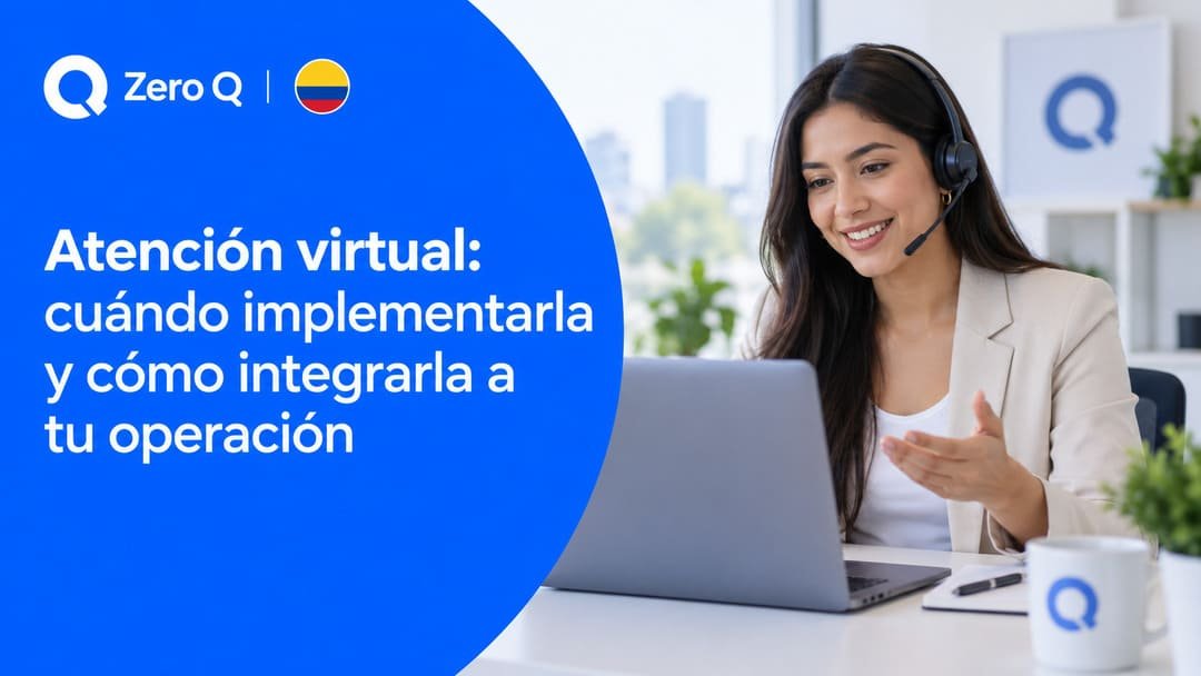 Implementa la atención virtual
